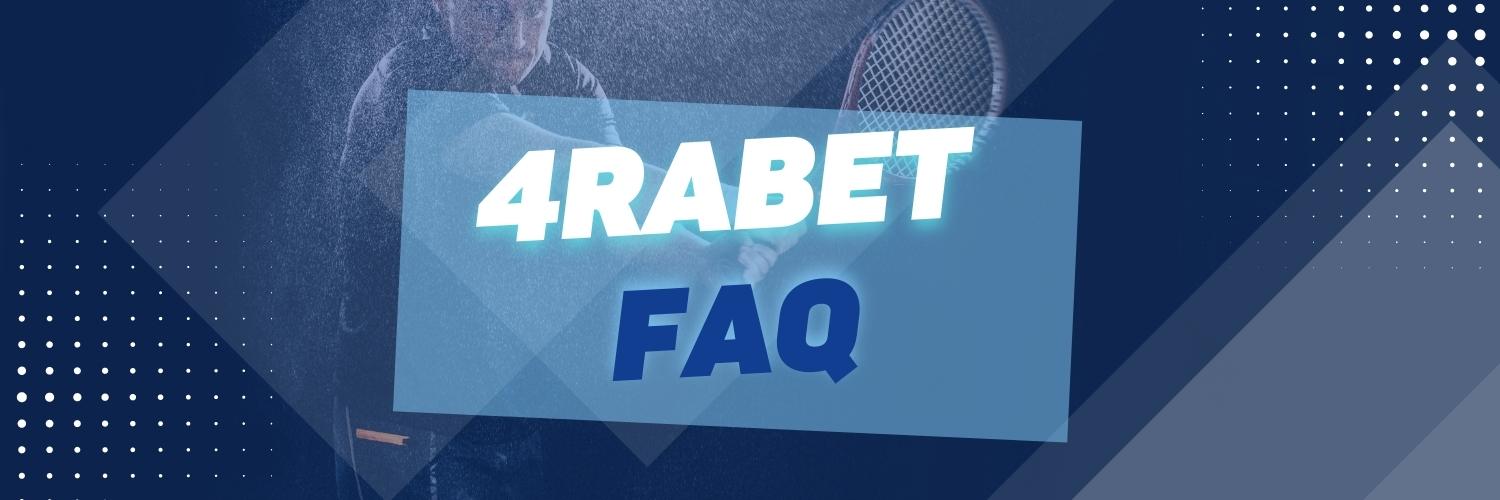 4rabet app in India FAQ