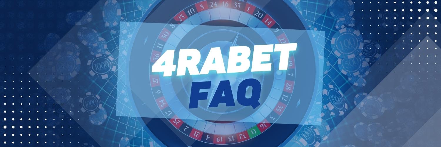 4rabet Indian gambling platform FAQ