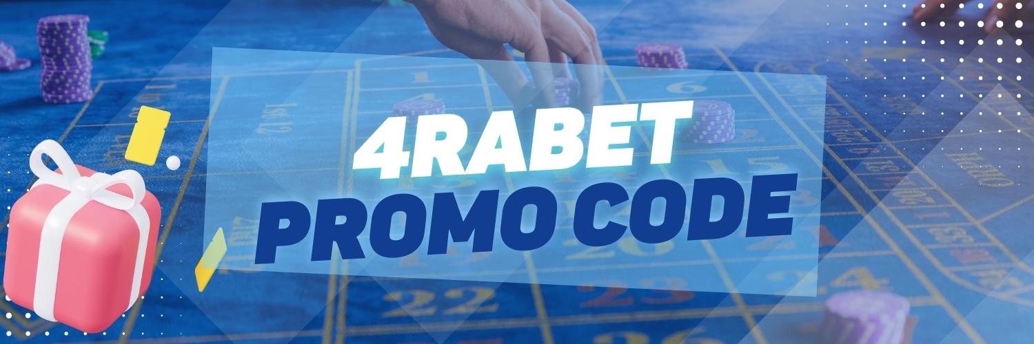 How do I find out a new 4rabet promo code that is updated every month?